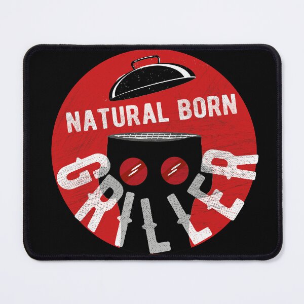 Item preview, natural born griller designed and sold by themoniae.