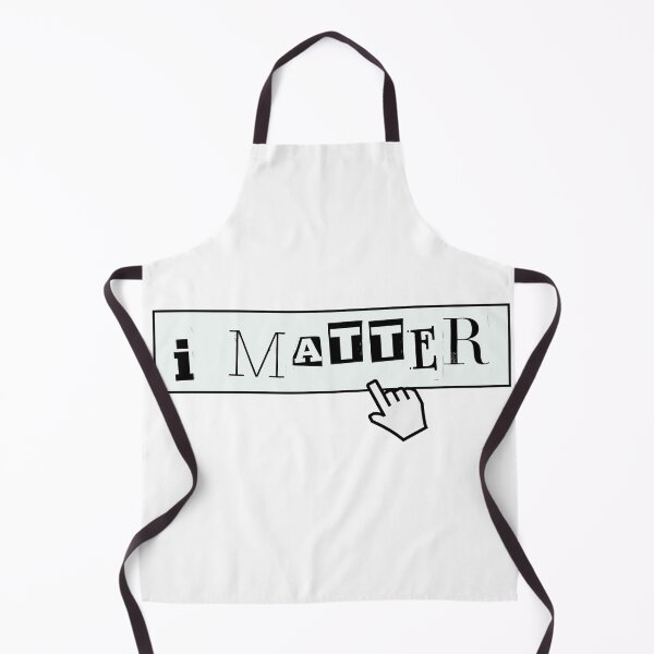 Item preview, I Matter Starting Now designed and sold by HanaiPrint.