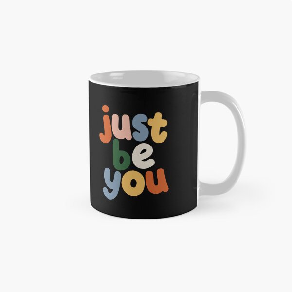 Item preview, Just Be You Typography by The Motivated Type in Black, Salmon Pink, Grey Blue, Forest Green and Apricot Yellow designed and sold by MotivatedType.