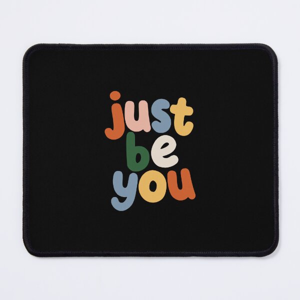 Item preview, Just Be You Typography by The Motivated Type in Black, Salmon Pink, Grey Blue, Forest Green and Apricot Yellow designed and sold by MotivatedType.