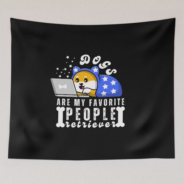 Item preview, Dog is My Favorite People Retriever Dog Lover Typography Quote designed and sold by thedazzlingmonk.
