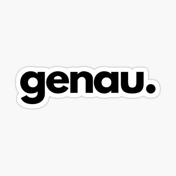 Artikel-Vorschau von Genau - Deutsch, designt und verkauft von thehonestjoe.
