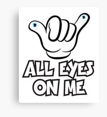 All Eyes on Me Graphic Design Canvas Print
