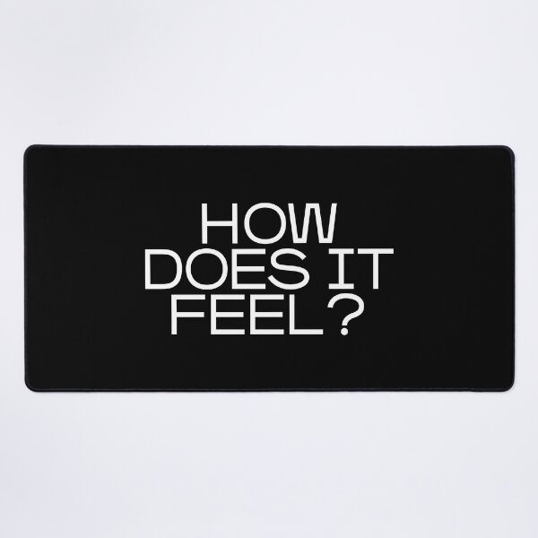 Item preview, How does it feel (white) designed and sold by didijuca.
