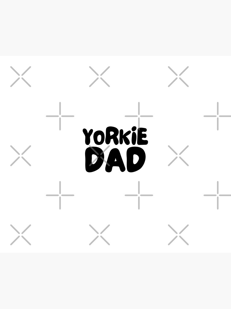 Disover Yorkie Dad - Yorkie Lover Yorkshire Terrier Dog Dad - Gift for Yorkshire terrier dad,  Yorkshire terrier Lover Tapestry