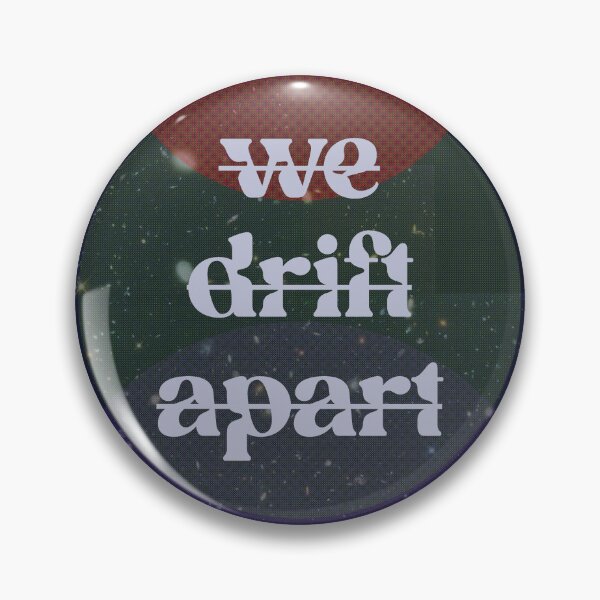 Item preview, We Drift Apart Space Redshift  designed and sold by yasgill.