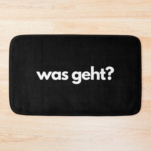 Item preview, Was Geht - German designed and sold by thehonestjoe.