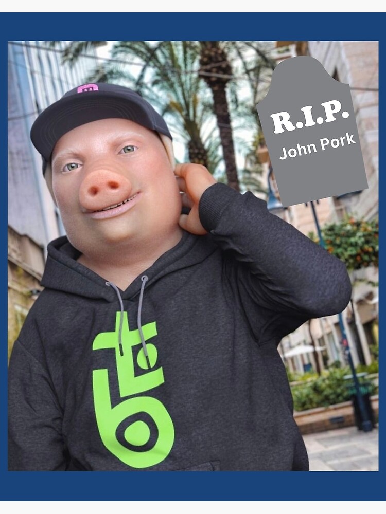 RIP John Pork | Sticker