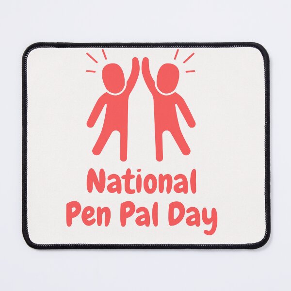 Item preview, National Pen Pal Day designed and sold by Simo0455.