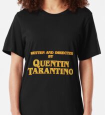 Camiseta ajustada Escrito y dirigido por Quentin Tarantino.