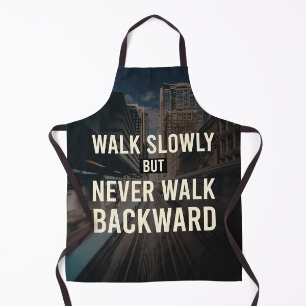 Item preview, Walk slowly but never walk backward motivational quote designed and sold by illustratiff.