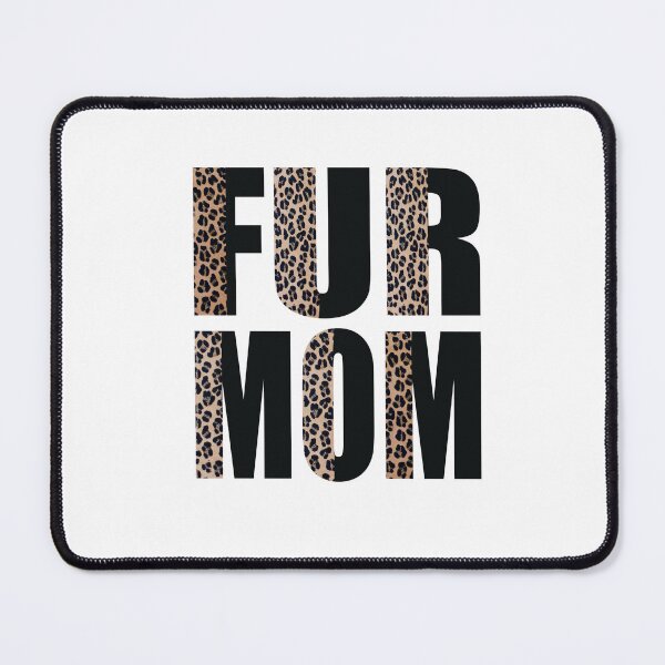 Item preview, Leopard Fur Mom designed and sold by bertisadesign.