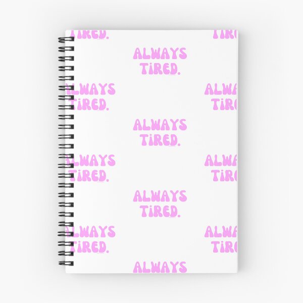 Artikelvorschau, Always Tired, v6 | @lilsboobthangs entworfen und verkauft von lilsboobthangs.