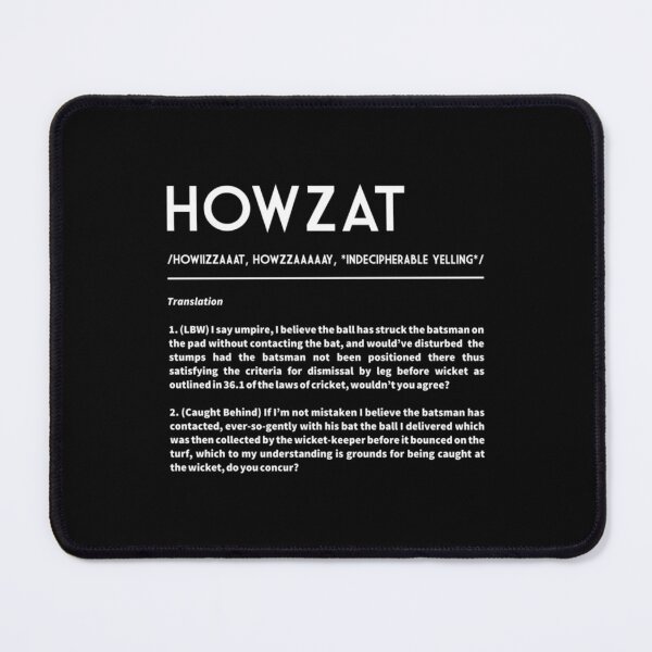 Item preview, HOWZAT - The Cricketer's Appeal! (White text) designed and sold by motnhaShop.
