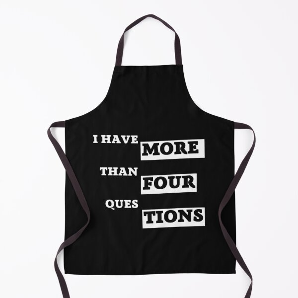 Item preview, I HAVE MORE THAN FOUR QUESTIONS designed and sold by shopdyali.