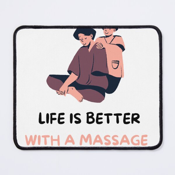 Item preview, Life is better With a Massage, Relaxation massage designed and sold by sandra-merch.