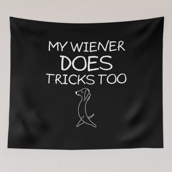 Item preview, My Wiener does tricks too #3 designed and sold by CGArtsy.