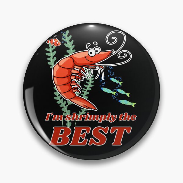 Item preview, Shrimply The Best For Shrimp Lovers designed and sold by BluePlanetMerch.