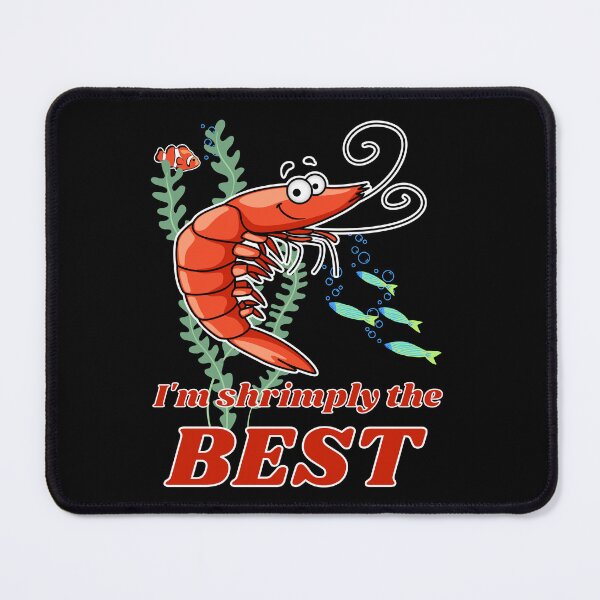 Item preview, Shrimply The Best For Shrimp Lovers designed and sold by BluePlanetMerch.