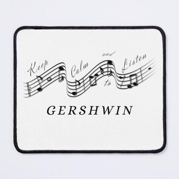 Item preview, George Gershwin - Keep calm and listen to - Best Classical Music Composer designed and sold by Vintage-TM.