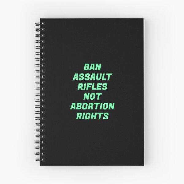 Item preview, Ban assault rifles not abortion rights  designed and sold by Inspirationmotivation.
