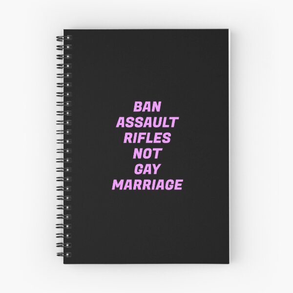 Item preview, Ban assault rifles not gay marriage  designed and sold by Inspirationmotivation.