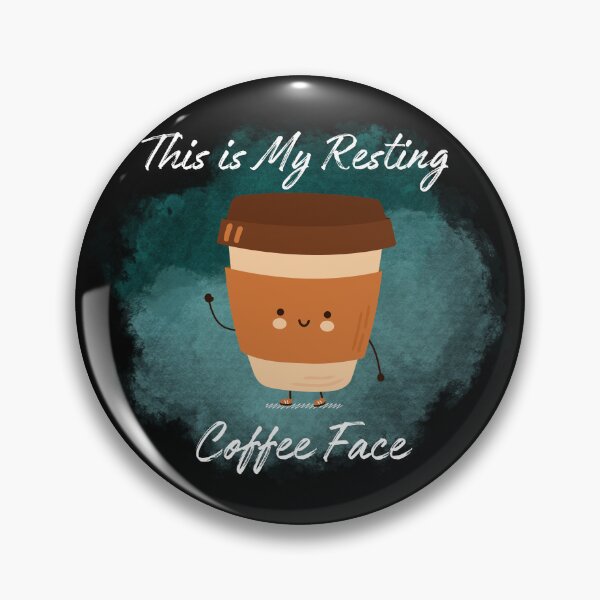 Item preview, This is My Resting Coffee Face designed and sold by SHYLDesing.