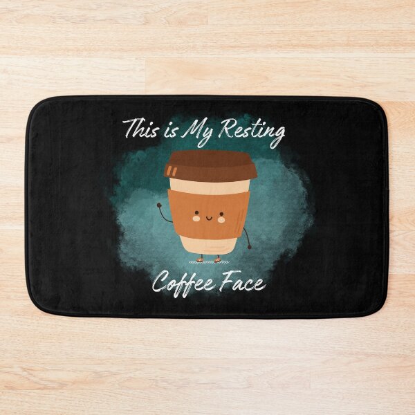 Item preview, This is My Resting Coffee Face designed and sold by SHYLDesing.
