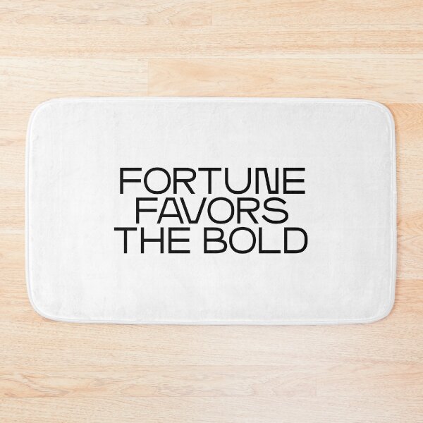 Item preview, Fortune favors the bold (black) designed and sold by didijuca.