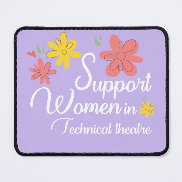 Item preview, Support women in Technical theatre  designed and sold by fattim3.