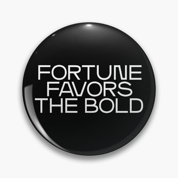 Item preview, Fortune favors the bold (white) designed and sold by didijuca.