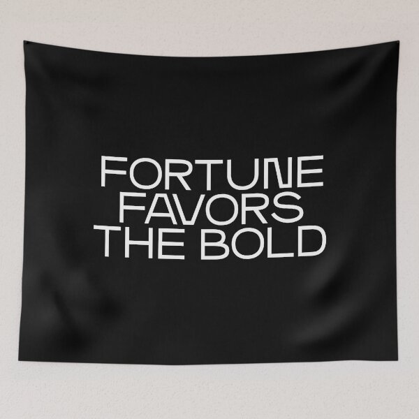 Item preview, Fortune favors the bold (white) designed and sold by didijuca.