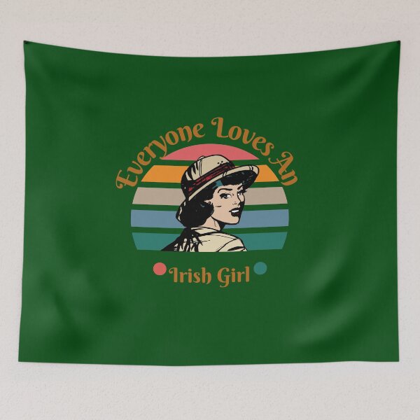 Item preview, Everyone Loves An Irish Girl designed and sold by ZIZZO 22.
