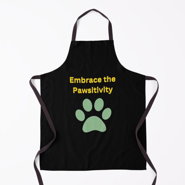 Item preview, Embrace the Pawsitivity designed and sold by Pickmash.