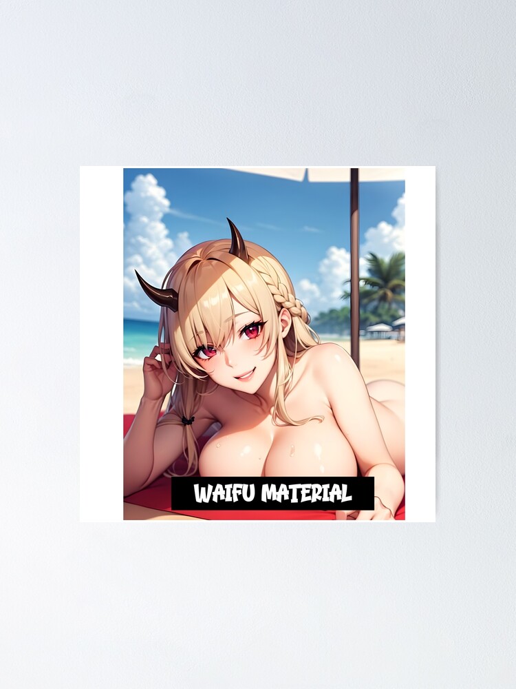 Waifu Material Anime Dragon Girl at Beach Poster for Sale by