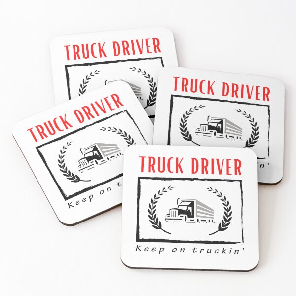 Item preview,  Truck Driver Keep on Truckin'  funny motivational design designed and sold by DigitalMagShop.