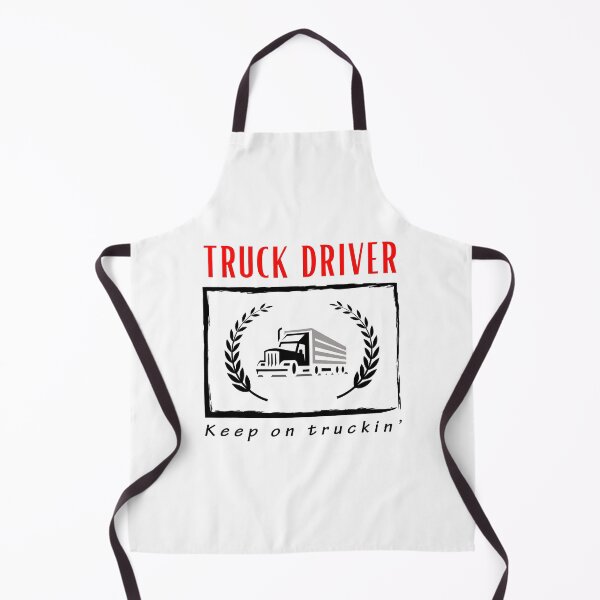 Item preview, Truck Driver Keep on Truckin' funny motivational design designed and sold by DigitalMagShop.