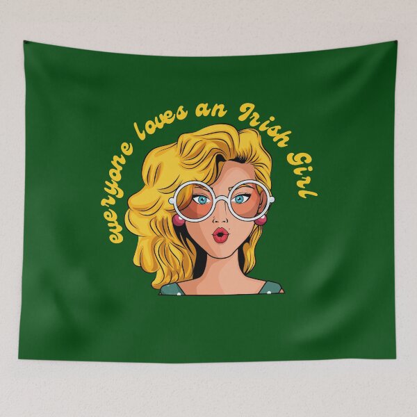 Item preview, Everyone Loves An Irish Girl designed and sold by ZIZZO 22.
