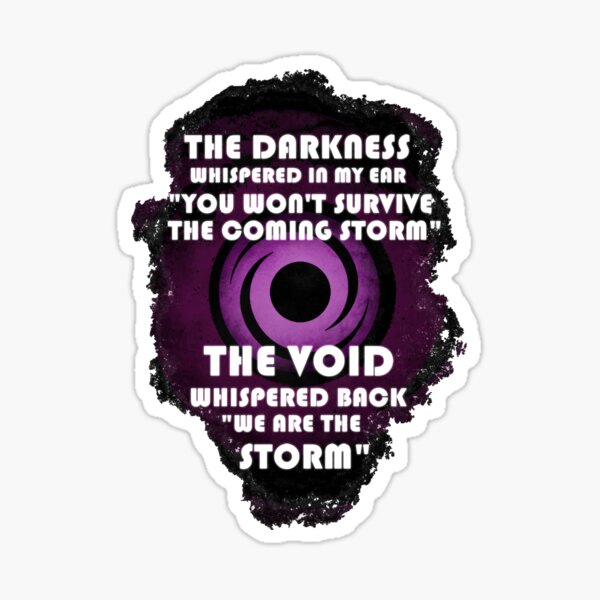 Darkness Quotes Stickers for Sale