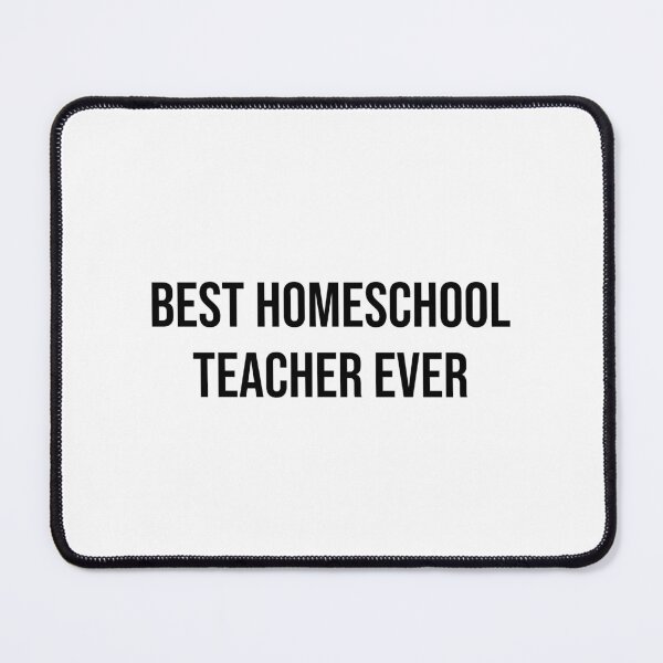 Item preview, Best Homeschool Teacher Ever designed and sold by Inspirationmotivation.