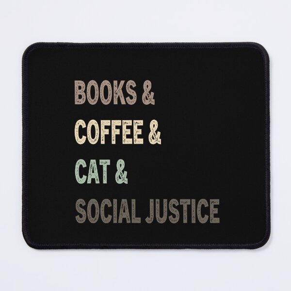 Item preview, books and coffee and cat and social justice designed and sold by axoniej.
