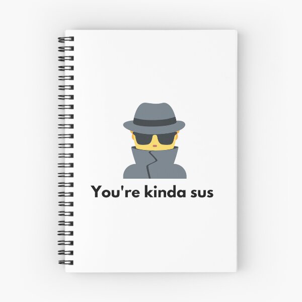Item preview, You are kinda Sus designed and sold by muchhappier.