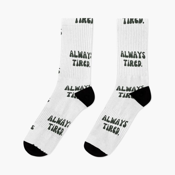 Item preview, Always Tired, v10 | @lilsboobthangs designed and sold by lilsboobthangs.
