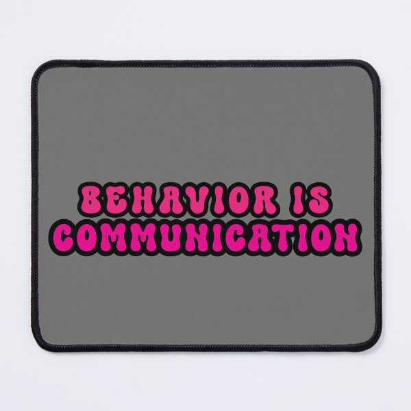 Item preview, Behavior Is Communication Special Education Teacher Special Ed Teacher Teacher Gift Teacher Appreciation designed and sold by BronikowskiART.