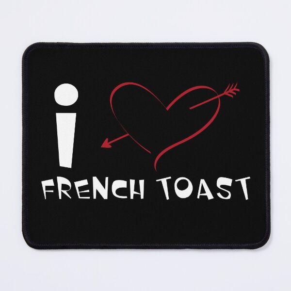 Item preview, Copy of I Love French Toast The Beauty Of France Bonjour Paris designed and sold by Sonatablue.