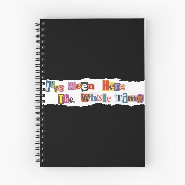 Item preview, I've Been Here The Whole Time - Game Changers designed and sold by Pranoodle S.