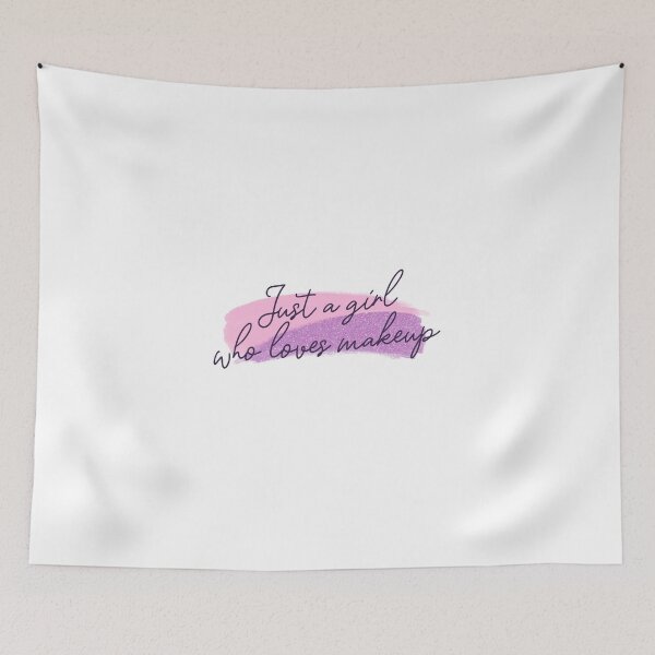 Item preview, Just A Girl Who Loves Makeup designed and sold by Harmonick-Tees.