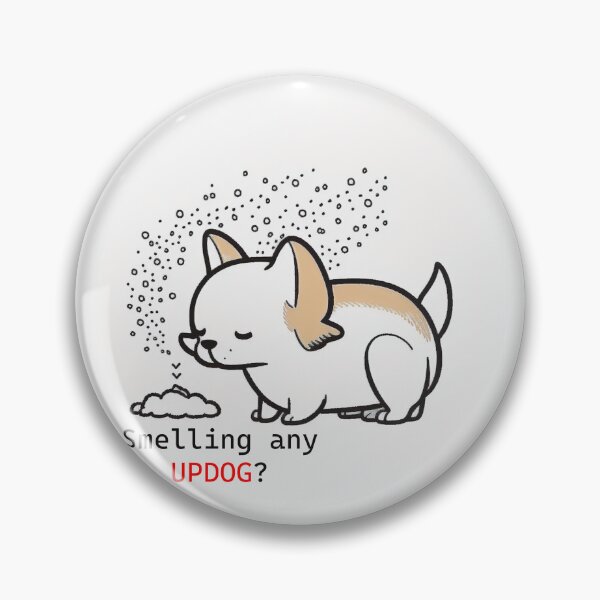 Item preview, Smelling any UPDOG? designed and sold by NxtGenArt.
