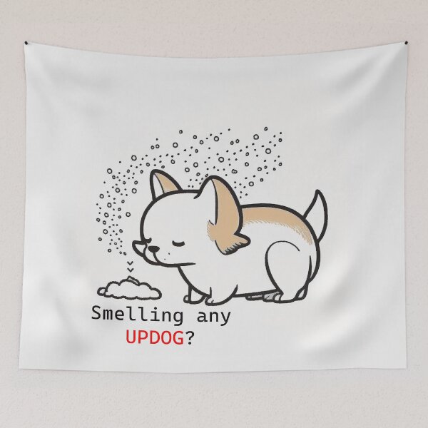 Item preview, Smelling any UPDOG? designed and sold by NxtGenArt.