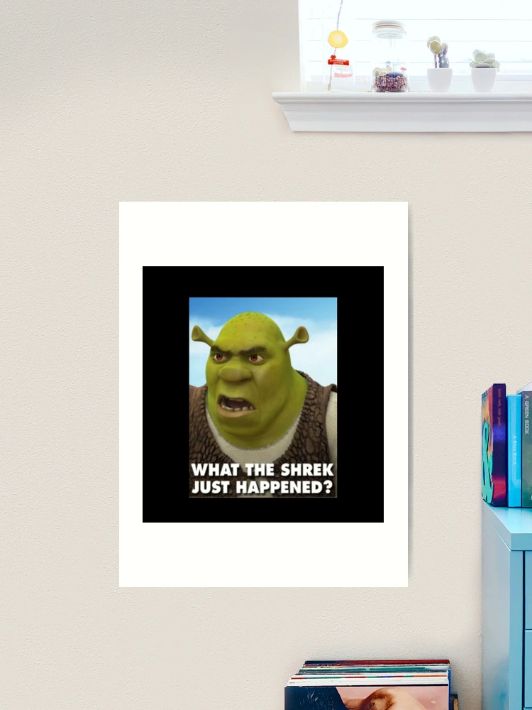 What the Shrek Just Happened Meme Canvas Print for Sale by Thehuskysshop